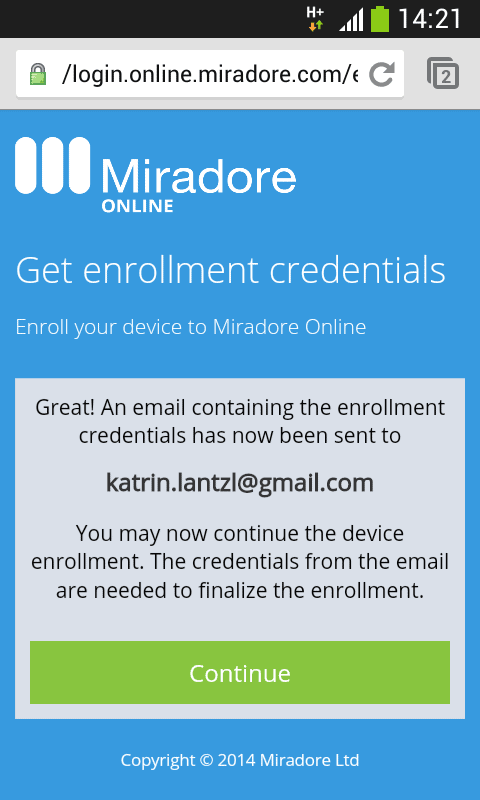 Message showing that an email containing the enrollment credentials has been sent.