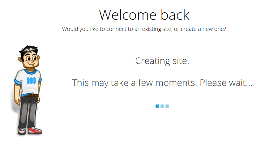 Short wait while the site is being created for you.