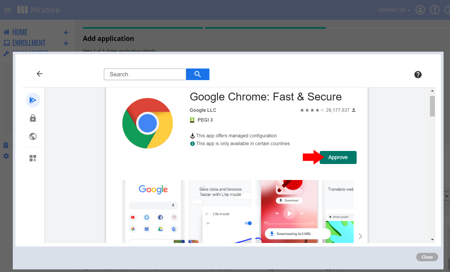 Approve Chrome in managed Google Play store.
