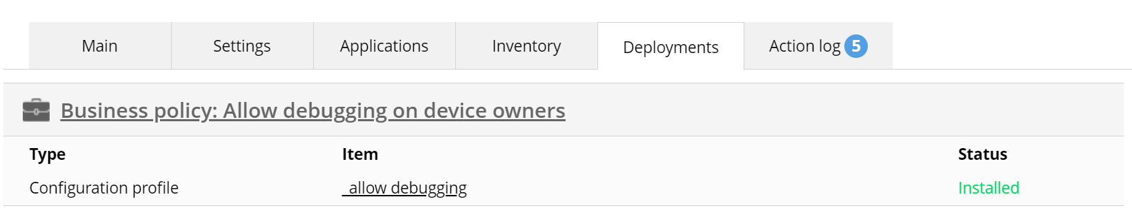 Deployments Business policy in Device