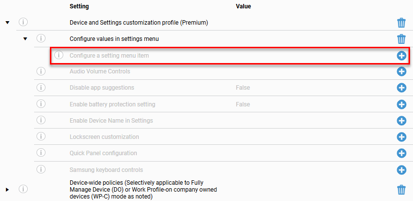 Configuration settings list under 'Device and Settings customization profile (Premium)' with 'Configure values in settings menu' expanded, showing the 'Configure a setting menu item' row highlighted by a red border, followed by other settings including Audio Volume Controls, Disable app suggestions (False), Enable battery protection setting (False), Enable Device Name in Settings, Lockscreen customization, Quick Panel configuration, and Samsung keyboard controls.