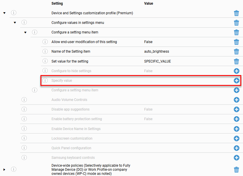 Configuration settings list under 'Device and Settings customization profile (Premium)' with 'Configure values in settings menu' and 'Configure a setting menu item' expanded, showing Allow end-user modification of this setting (False), Name of the Setting item ('auto_brightness'), Set value for the setting ('SPECIFIC_VALUE'), Configure to hide settings (False), and Specify value, followed by other settings including Audio Volume Controls, Disable app suggestions (False), Enable battery protection setting (False), Lockscreen customization, Quick Panel configuration, and Samsung keyboard controls, with the 'Specify value' row highlighted by a red border.